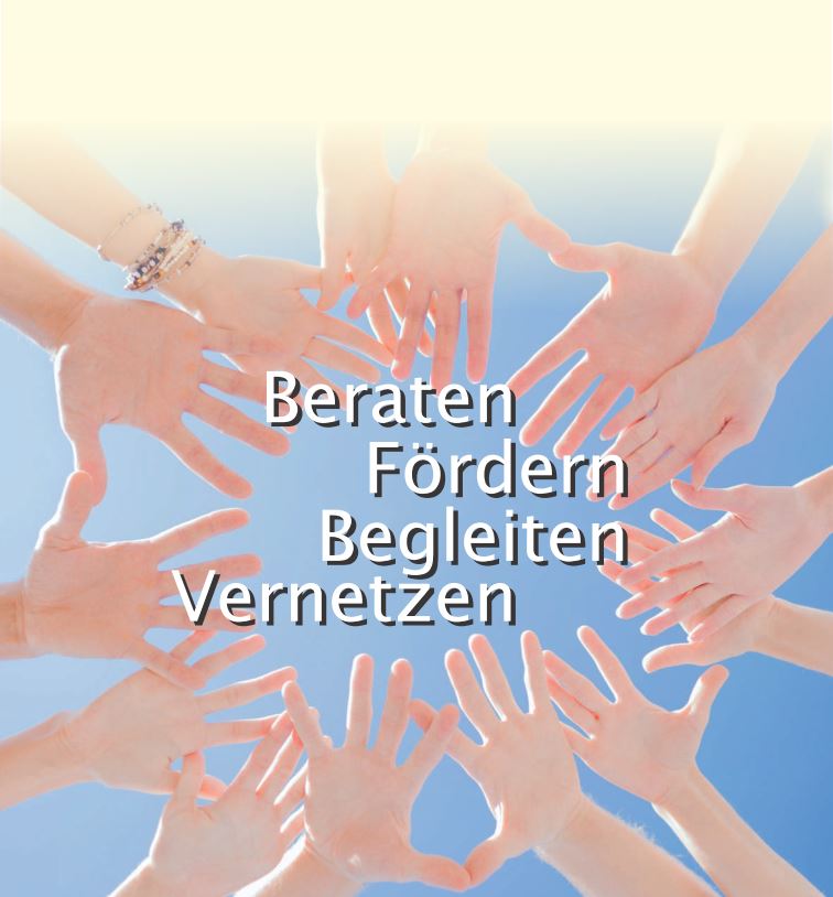 Viele Kinderhände bilden im Kreis einen Stern – darüber die Worte Beraten, Fördern, Begleiten, Vernetzen